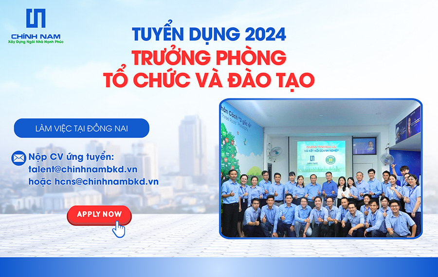 TUYỂN DỤNG 2024 | VỊ TRÍ: TRƯỞNG PHÒNG TỔ CHỨC VÀ ĐÀO TẠO - SL: 01