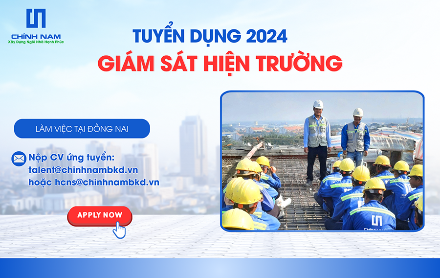 TUYỂN DỤNG 2024 | VỊ TRÍ: GIÁM SÁT HIỆN TRƯỜNG - SL: 04