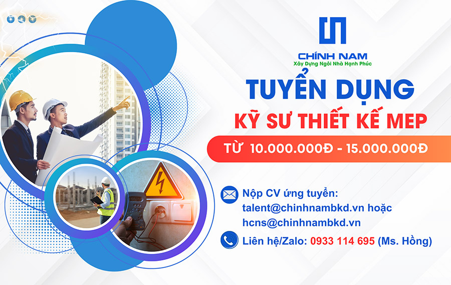 TUYỂN DỤNG 2024 | VỊ TRÍ: KỸ SƯ THIẾT KẾ  MEP - SL: 03