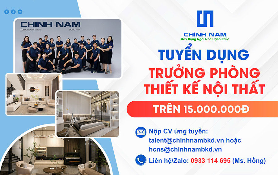 TUYỂN DỤNG 2024 | VỊ TRÍ: TRƯỞNG PHÒNG THIẾT KẾ & THI CÔNG NỘI THẤT - SL: 01