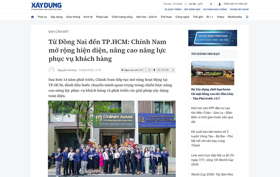Báo Xây dựng | Từ Đồng Nai đến TP.HCM: Chính Nam mở rộng hiện diện, nâng cao năng lực phục vụ khách hàng