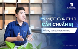 DỰ KIẾN XÂY NHÀ SAU TẾT 2027, GIA CHỦ NÊN CHUẨN BỊ NHỮNG GÌ TỪ BÂY GIỜ?