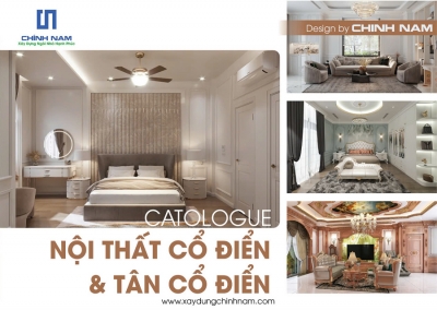 BST NỘI THẤT CỔ ĐIỂN, TÂN CỔ ĐIỂN & PHONG CÁCH KHÁC - ĐỊNH VỊ PHONG CÁCH SỐNG ĐẲNG CẤP