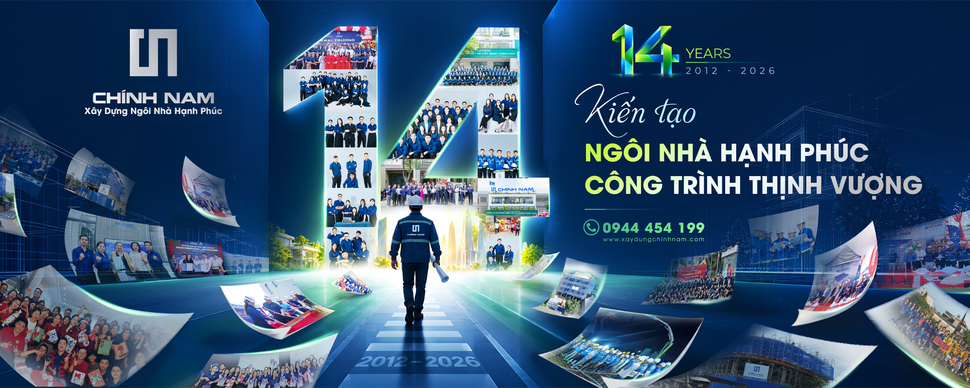 CÔNG TY CP THIẾT KẾ XÂY DỰNG CHÍNH NAM KỶ NIỆM 14 NĂM THÀNH LẬP | KIẾN TẠO NGÔI NHÀ HẠNH PHÚC - CÔNG TRÌNH THỊNH VƯỢNG